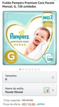 Fralda Pampers Premium Care Pacote Mensal - G 136 unidades | R$120