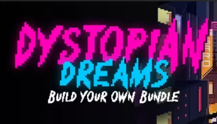 Dystopian Dreams - Build your own Bundle | Fanatical  - Grandes jogos a partir de R$ 3,52 cada