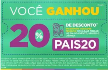 [Loja Física - 11/08] 20% OFF no Setor de Cuidados Pessoas na Magazine Luiza