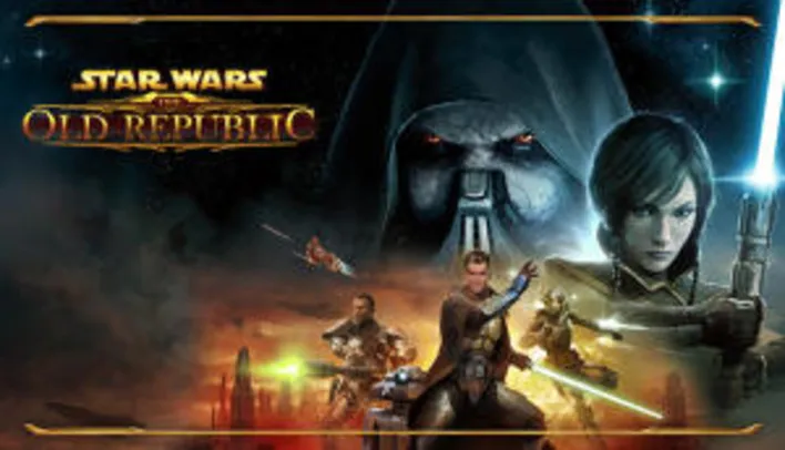 STAR WARS: The Old Republic - GRÁTIS PC