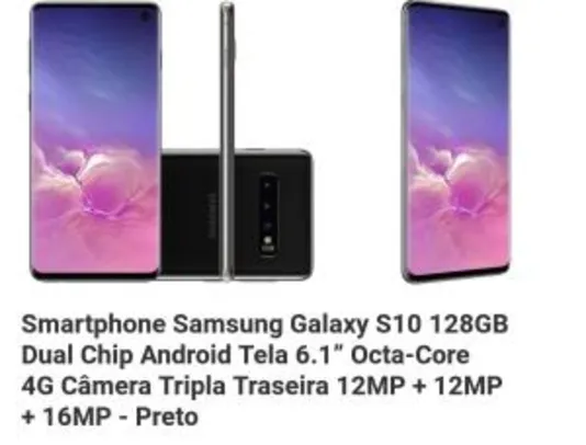 (1x cc americanas)Samsung Galaxy s10 128gb (2414 com ame)