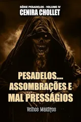 eBook Grátis: Pesadelos... Assombrações e Maus presságios