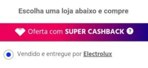 Até 15% de Ame na Loja da Electrolux no Submarino