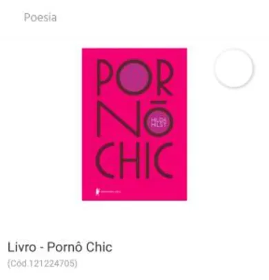 Livro Pornô Chique - Hilda Hilst