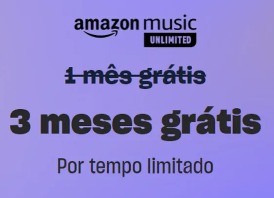 Amazon Music Unlimited - 3 meses