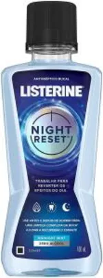 Night Reset Listerine, 400ml | R$ 11