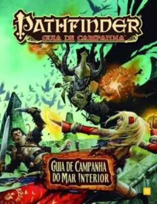 Pathfinder: Guia de Campanha do mar Interior | R$113