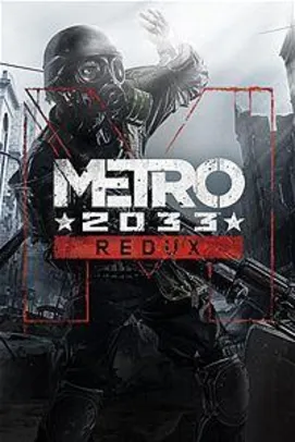 Metro 2033 Redux - Xbox One - Mídia Digital