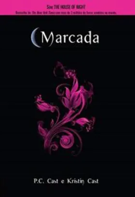 Saindo por R$ 6: Marcada (House of Night Livro 1) | Pelando