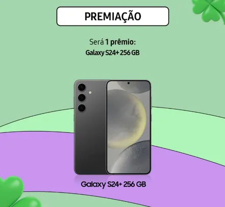 [Members/ 2° Fase 16 à 30/11] Sorte Na Mão Bilhete Campeão - Sorteio S24+ 256GB.