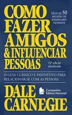 Como fazer amigos e influenciar pessoas - R$16