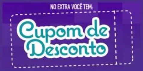 [Extra] cupom de desconto grátis- desconto na maioria dos produtos na Loja online extra