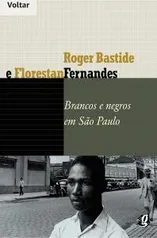 E-book: Brancos e negros em São Paulo (Florestan Fernandes)