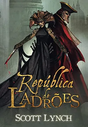 eBook - República de ladrões (Nobres Vigaristas Livro 3), por Scott Lynch