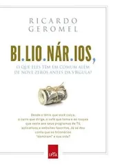 Bilionários: O que eles têm em comum além de nove zeros antes da vírgula? - eBook Kindle