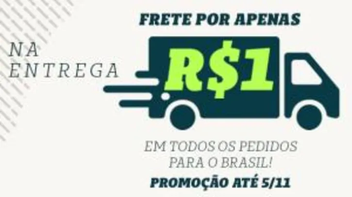 Frete por R$1 para todo Brasil na Chico Rei