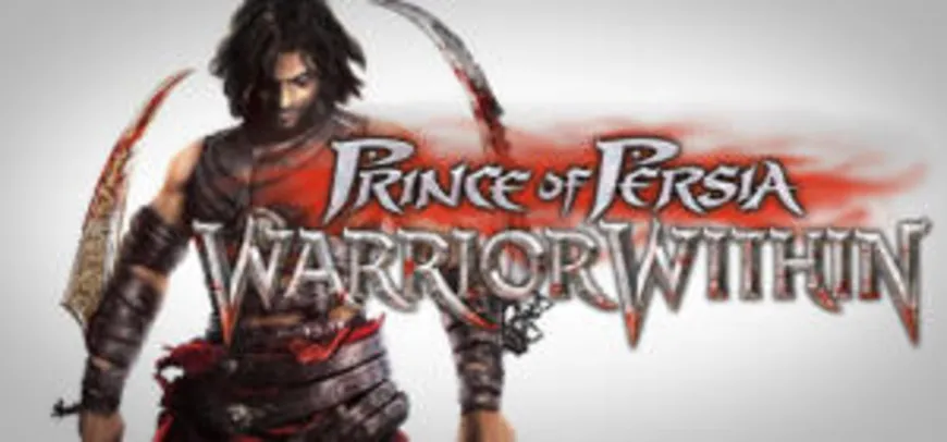 Saindo por R$ 6: Prince of Persia: Warrior Within™ R$6 | Pelando