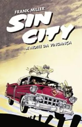 Sin City - A Noite da Vingança  | R$32