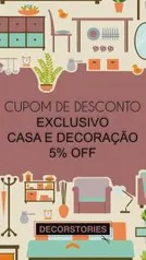 5% de desconto em Casa e Decoração