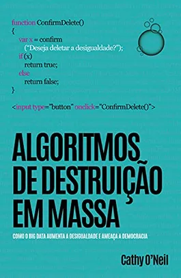 [Ebook] Algoritmos de Destruição em Massa