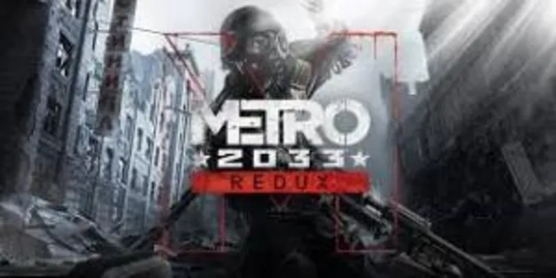 Jogo Metro 2033 Redux - PC Epic R$ 9