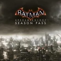 Batman: Arkham Knight Season Pass