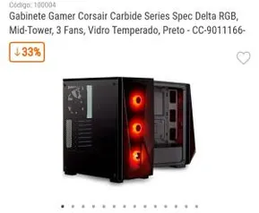 Gabinete Gamer Corsair Carbide Series Spec Delta RGB, Mid-Tower, | R$ 400