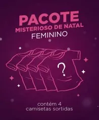 Pacote Misterioso 4 camisetas (Feminino) - R$ 59,90