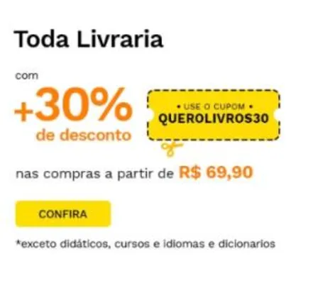 30% DE DESCONTO EM LIVROS (Compras acima de R$69,90)