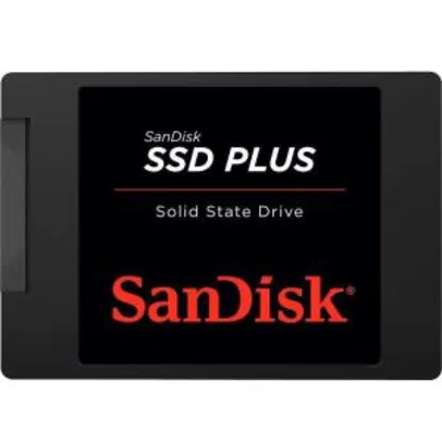 SSD 480Gb SanDisk® PLUS  - R$345*