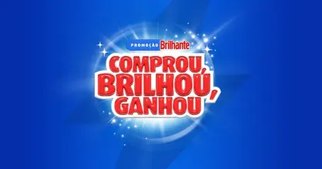 Promoção Brilhante Comprou, Brilhou, Ganhou! 