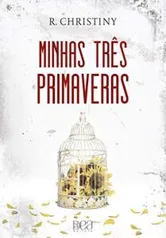 Minhas três primaveras