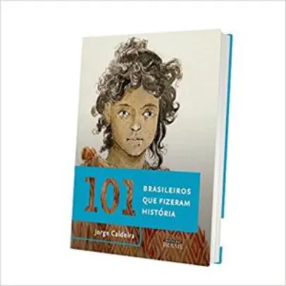 [prime] Livro 101 brasileiros que fizeram história | R$7