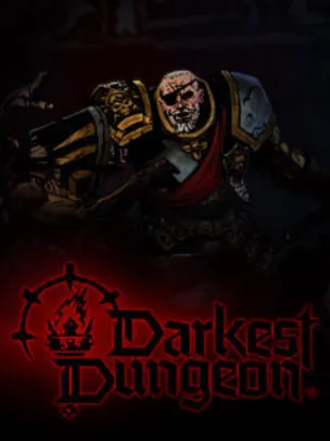 [Grátis] Darkest Dungeon - Epic Games