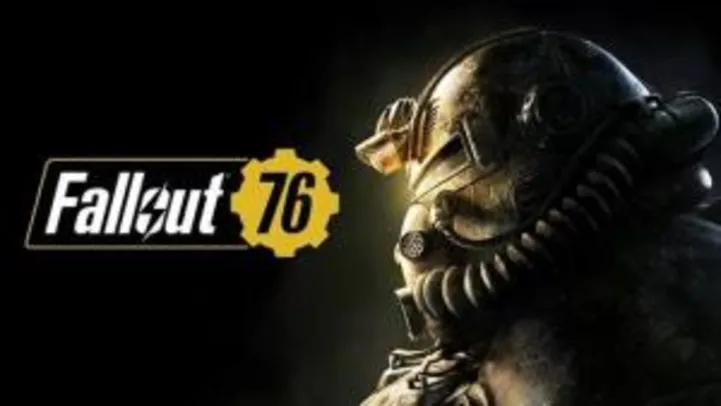 Fallout 76 de graça na Game Pass(Xbox e PC)