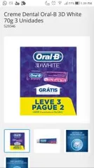 CREME DENTAL ORAL-B 3D WHITE 70g 3 UNIDADES | R$10