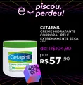Black Friday Época Cosméticos - CETAPHIL Creme Hidratante