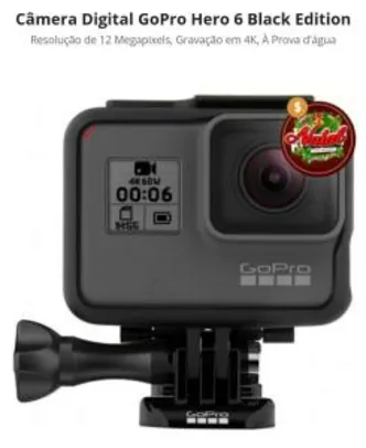 GoPro Hero 6 Black Edition - R$ 1766