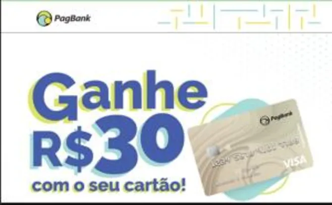 Pagbank: Ganhe R$30 de volta nas suas compras com o cartão