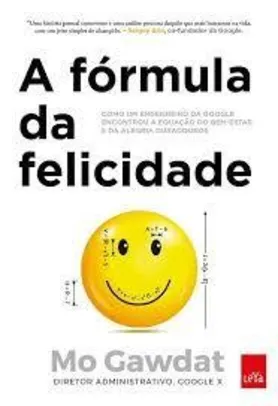 Livro: A Fórmula da Felicidade (Grátis)