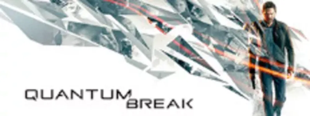 Quantum Break - PC