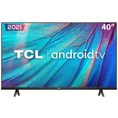 [APP] Smart TV LED 40" Full HD TCL 40S615 com Design Sem Bordas, Bluetooth, Google Assistant e Android TV