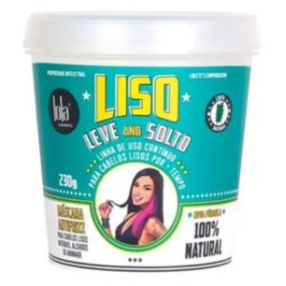 Lola Cosmetics Liso, Leve and Solto - Máscara Capilar 230g | R$ 23