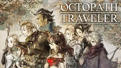 OCTOPATH TRAVELER™