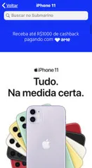 [Submarino] Pré Venda IPhone 11 com até 1mil de cashback no AME