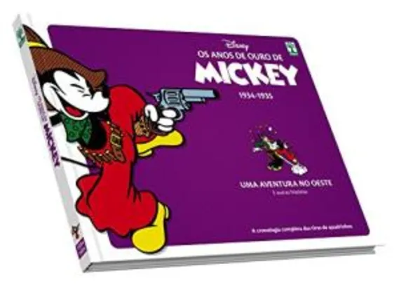 HQ | Os Anos de Ouro de Mickey. Uma Aventura no Oeste - R$25