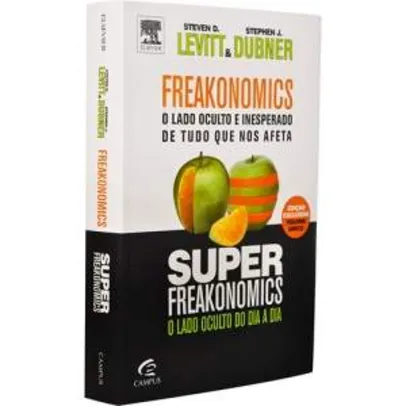 Saindo por R$ 11: [Submarino] Freakonomics + Superfreakonomics (Edição Especial Exclusiva) | Pelando