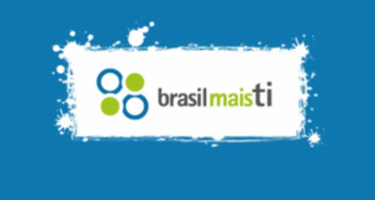 [BrasilMaisTI]Projeto educacional gratuito para profissionais da área de TI, e Publico em Geral que queira se Capacitar Na área de TI- CURSOS TOTALMENTE GRATUITOS -Gratuito