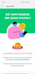 PICPAY DÁ 30 REAIS DE VOLTA EM PAGAMENTOS NO ASSAI ATACADISTA