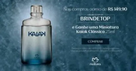 Ganhe Kaiak Clássico 25 ml nas compras acima de R$149,00 na Natura